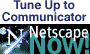 Tune up to communicator now!